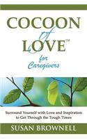 Cocoon of Love for Caregivers