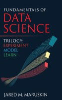 Fundamentals of Data Science Trilogy
