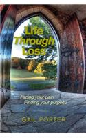 Life Through Loss