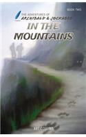 In the Mountains (Adventures of Archibald and Jockabeb)