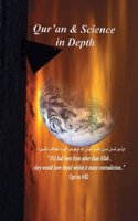Qur'an and Science in Depth: Its a Complete Study with the Deception of Allah Volume 1