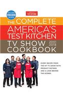 The Complete America's Test Kitchen TV Show Cookbook 2001-2018: Every Recipe from the Hit TV Show with Product Ratings and a Look Behind the Scenes