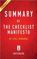 Summary of The Checklist Manifesto: by Atul Gawande - Includes Analysis