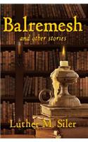 Balremesh and Other Stories