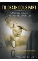 Til Death Do Us Part