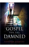 Gospel for the Damned