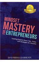 Mindset Mastery for Entrepreneurs