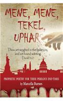 Mene, Mene, Tekel, Uphars