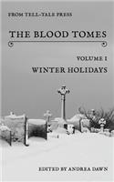 The Blood Tomes Volume 1