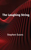 The Laughing String: Thoughts on Writing