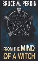 From the Mind of a Witch