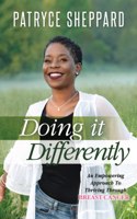 Doing it Differently