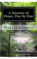 Journey of Hope, Day by Day