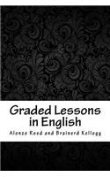 Graded Lessons in English