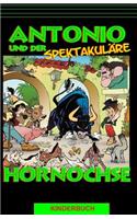 Antonio und der spektakuläre Hornochse