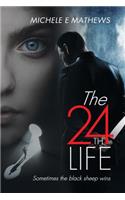 The 24th Life