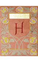 Monogram "H" Sketchbook: Blank Art Pad Notebook Journal(8 Monogram Nouveauthree 150 Sketch)