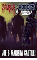 Zombies vs. Robots 4: Emma's Army