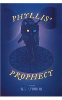 Phyllis' Prophecy