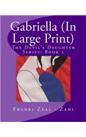 Gabriella (In Large Print)