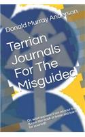 Terrian Journals For The Misguided