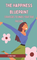 Happiness Blueprint