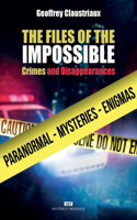 Files of the Impossible