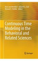 Continuous Time Modeling in the Behavioral and Related Sciences
