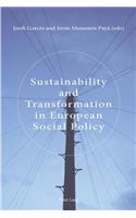 Sustainability and Transformation in European Social Policy