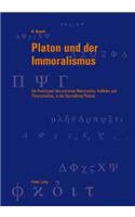 Platon Und Der Immoralismus