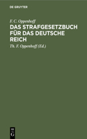 Das Strafgesetzbuch Für Das Deutsche Reich
