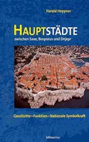 Hauptstadte Zwischen Save, Bosporus Und Dnjepr