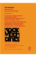 Baugeologie, Felsbau, Erdbeben und rezente Tektonik — Mechanisierung im Tunnelvortrieb — Riskenverteilung im Felsbau / Engineering Geology, Rock Engineering, Earthquakes, and Actual Tectonics — Mechanization in Tunnel Driving — Sharing of Risks in