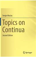 Topics on Continua