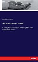 The Stock-Owners' Guide