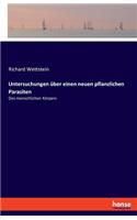 Untersuchungen über einen neuen pflanzlichen Parasiten