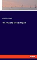 Jews and Moors in Spain