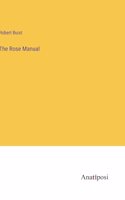Rose Manual