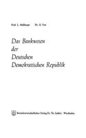 Das Bankwesen Der Deutschen Demokratischen Republik