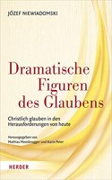 Dramatische Figuren Des Glaubens
