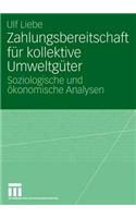 Zahlungsbereitschaft Für Kollektive Umweltgüter