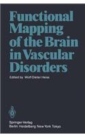 Functional Mapping of the Brain in Vascular Disorders