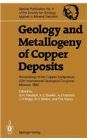 Geology and Metallogeny of Copper Deposits