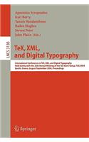 Tex, XML, and Digital Typography
