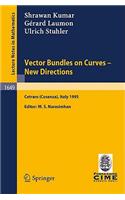 Vector Bundles on Curves - New Directions