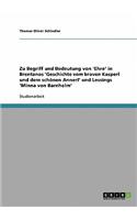 Zu Begriff und Bedeutung von 'Ehre' in Brentanos 'Geschichte vom braven Kasperl und dem schönen Annerl' und Lessings 'Minna von Barnhelm'