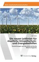Die neuen Leitlinien für staatliche Umweltschutz- und Energiebeihilfen