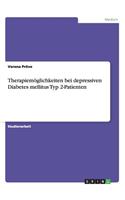 Therapiemöglichkeiten bei depressiven Diabetes mellitus Typ 2-Patienten
