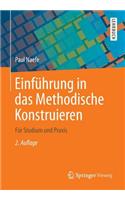 EinfÃ¼hrung in Das Methodische Konstruieren: FÃ¼r Studium Und Praxis