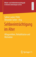 Sehbeeinträchtigung Im Alter